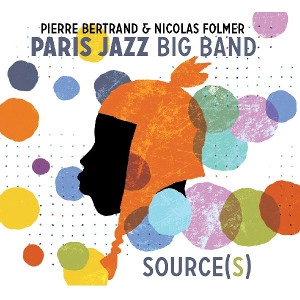 PARIS JAZZ BIG BAND / パリジャズビッグバンド / SOURCE(S)