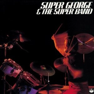 GEORGE KAWAGUCHI / ジョージ川口 / スーパー･ドラムス / SUPER DRUMS