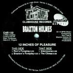 BRAXTON HOLMES / 12 INCHES OF PLEASURE