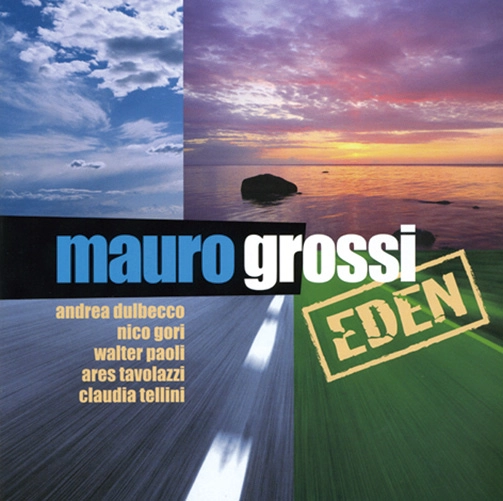 MAURO GROSSI / EDEN