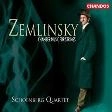 SCHOENBERG QUARTET / シェーンベルク四重奏団 / ZEMLINSKY:CHAMBER MUSIC FOR STRINGS