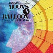 MAX ESSA / マックス・エッサ / ＭＯＯＮ’Ｓ　Ａ　ＢＡＬＬＯＯＮ