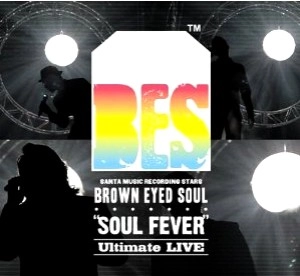BROWN EYED SOUL / LIVE ALBUM:SOUL FEVER