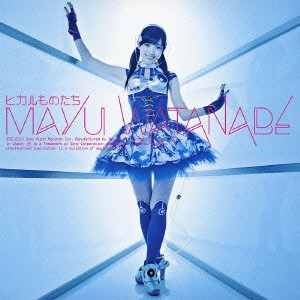 MAYU WATANABE / 渡辺麻友 / ヒカルものたち