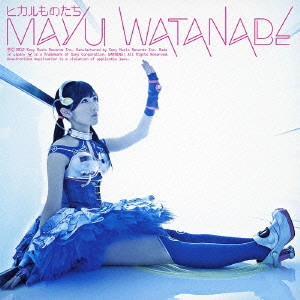 MAYU WATANABE / 渡辺麻友 / ヒカルものたち