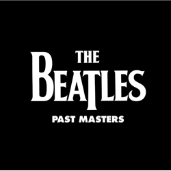 BEATLES / ビートルズ / PAST MASTERS