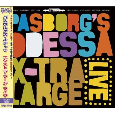 PASBORG'S ODESSA / パスボルグズ・オデッサ / X+TRA LARGE LIVE