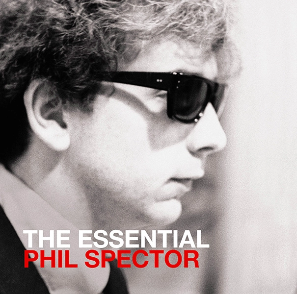 PHIL SPECTOR / フィル・スペクター / エッセンシャル・フィル・スペク