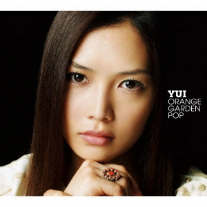 YUI / ORANGE GARDEN POP