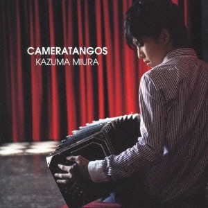 MIURA KAZUMA / 三浦 一馬 / Camera Tangos / CAMERA TANGOS