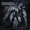 EVOCATION / DEAD CALM CHAOS