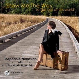 STEPHANIE NAKASIAN / ステファニー・ナカシアン / SHOW ME THE WAY