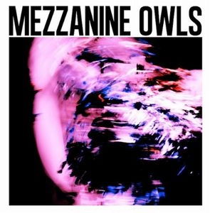 MEZZANINE OWLS / OBSTACLE