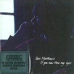 IAN MATTHEWS / イアン・マシューズ / IF YOU SAW THRO' MY EYES
