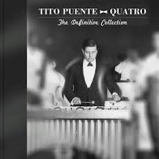 TITO PUENTE / ティト・プエンテ / QUATRO:THE DEFINITIVE COLLECTION (LTD)