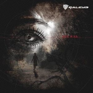 GALEYD / ガレイド / EYE WILL...<通常盤>