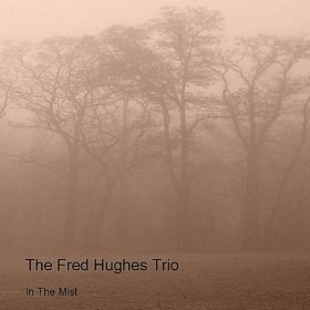FREDDIE HUGHES / フレディ・ヒューズ / IN THE MIST