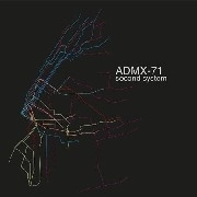 ADMX-71 / SECOND SYSTEM
