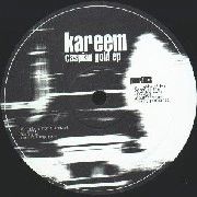 KAREEM / CASPIAN GOLD EP