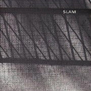 SLAM / スラム / CAMPANA