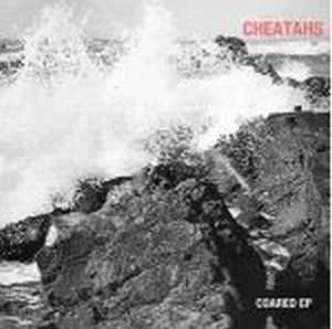 CHEATAHS / チーターズ / COARED EP
