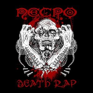 NECRO / DEATH RAP