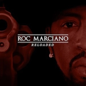ROC MARCIANO / ロック・マルシアーノ / RELOADED