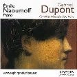 EMILE NAOUMOFF / エミール・ナウモフ / デュポン：ピアノのための作品全集