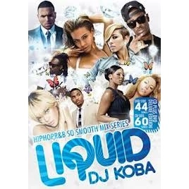 DJ KOBA / ＬＩＱＵＩＤ