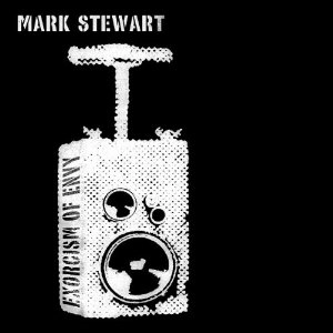 MARK STEWART / マーク・スチュワート 商品一覧 | ディスクユニオン