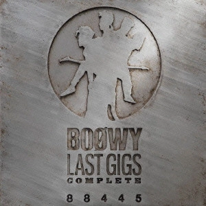 BOOWY / BOφWY / "“LAST GIGS""COMPLETE"