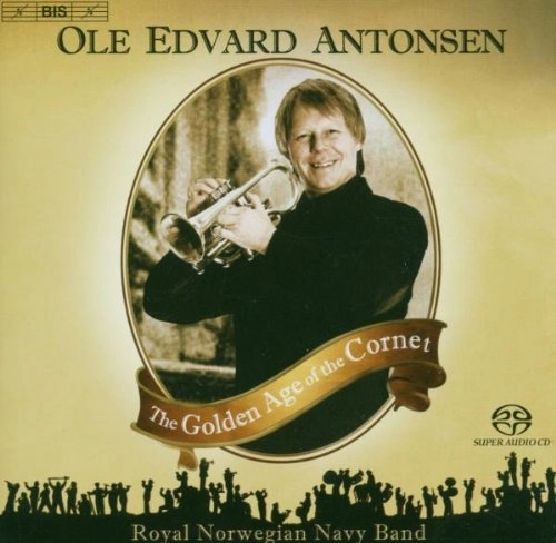 OLE EDVARD ANTONSEN / オーレ・エドワルド・アントンセン / GOLDEN AGE OF THE CORNET