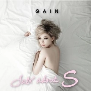 GAIN (KOREA) / 2ND MINI ALBUM:TALK ABOUT S