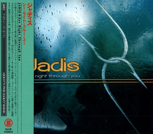 JADIS / ジャディス / シー・ライツ・スルー・ユー