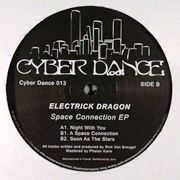 ELECTRICK DRAGON / SPACE CONNECTION EP
