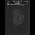 DEAD END / デッド・エンド / ２５ｔｈ　Ａｎｎｉｖｅｒｓａｒ