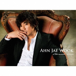 AHN JAE WOOK / アン・ジェウク / AT　THIS　MOMENT｜RE：PACKAGE / AT THIS MOMENT|RE:PACKAGE