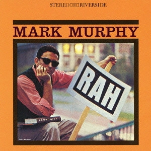 MARK MURPHY / マーク・マーフィー / RAH / ラー[+1]
