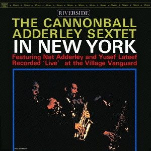 CANNONBALL ADDERLEY / キャノンボール・アダレイ / イン・ニューヨーク / IN NEW YORK