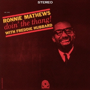 RONNIE MATHEWS / ロニー・マシューズ / ドゥーイン・ザ・サング! / DOIN' THE THANG!