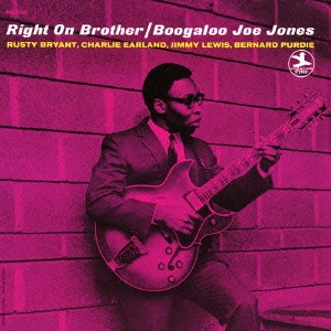 BOOGALOO JOE JONES / ブーガルー・ジョー・ジョーンズ / ライト・オン・ブラザー[+2] / RIGHT ON BROTHER