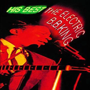 B.B. KING / B.B.キング / ヒズ･ベスト～ジ･エレクト（紙