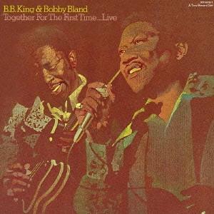 B.B. KING / B.B.キング / トゥゲザー・フォー・ザ・ファースト・タイム...ライヴ (国内盤 帯 解説付 SHM-CD 紙ジャケット仕様)