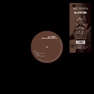 DJ KRUSH / DJクラッシュ / MONTHLY SINGLE SERIES 02
