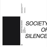 SOCIETY OF SILENCE / SIGNIFYING MONKEY