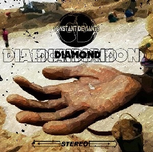 CONSTANT DEVIANTS / DIAMOND