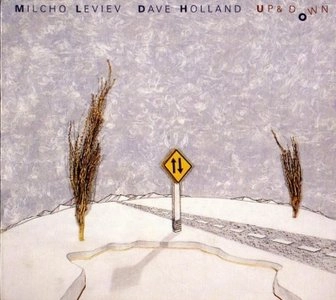 MILCHO LEVIEV / ミルチョ・レヴィエフ / UP AND DOWN