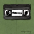 NINGOONIES / ニングーニーズ / VIDEO CLUB
