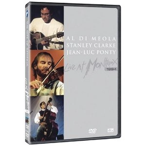 AL DI MEOLA & JEAN-LUC PONTY & STANLEY CLARKE / アル・ディ・メオラ&ジャン・リュック・ポンティ&スタンリー・クラーク / LIVE AT MONTREUX 1994