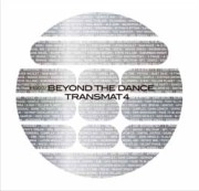 V.A.(TRANSMAT) / MS00/BEYOND THE DANCE TRANSMAT 4